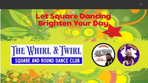 Whirl and Twirl - Square and Round Dance Lessons